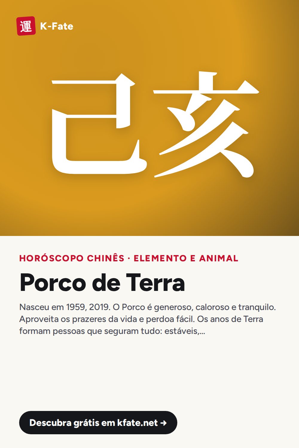 Porco de Terra no horóscopo chinês: personalidade e anos